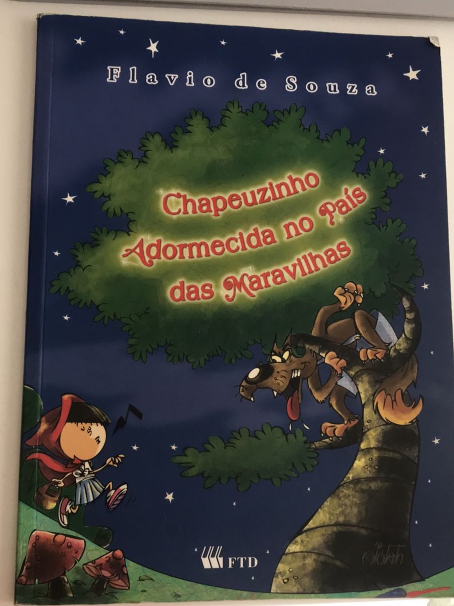 Livro Chapeuzinho Adormecida No País Das Maravilhas | Livro Ftd Usado ...