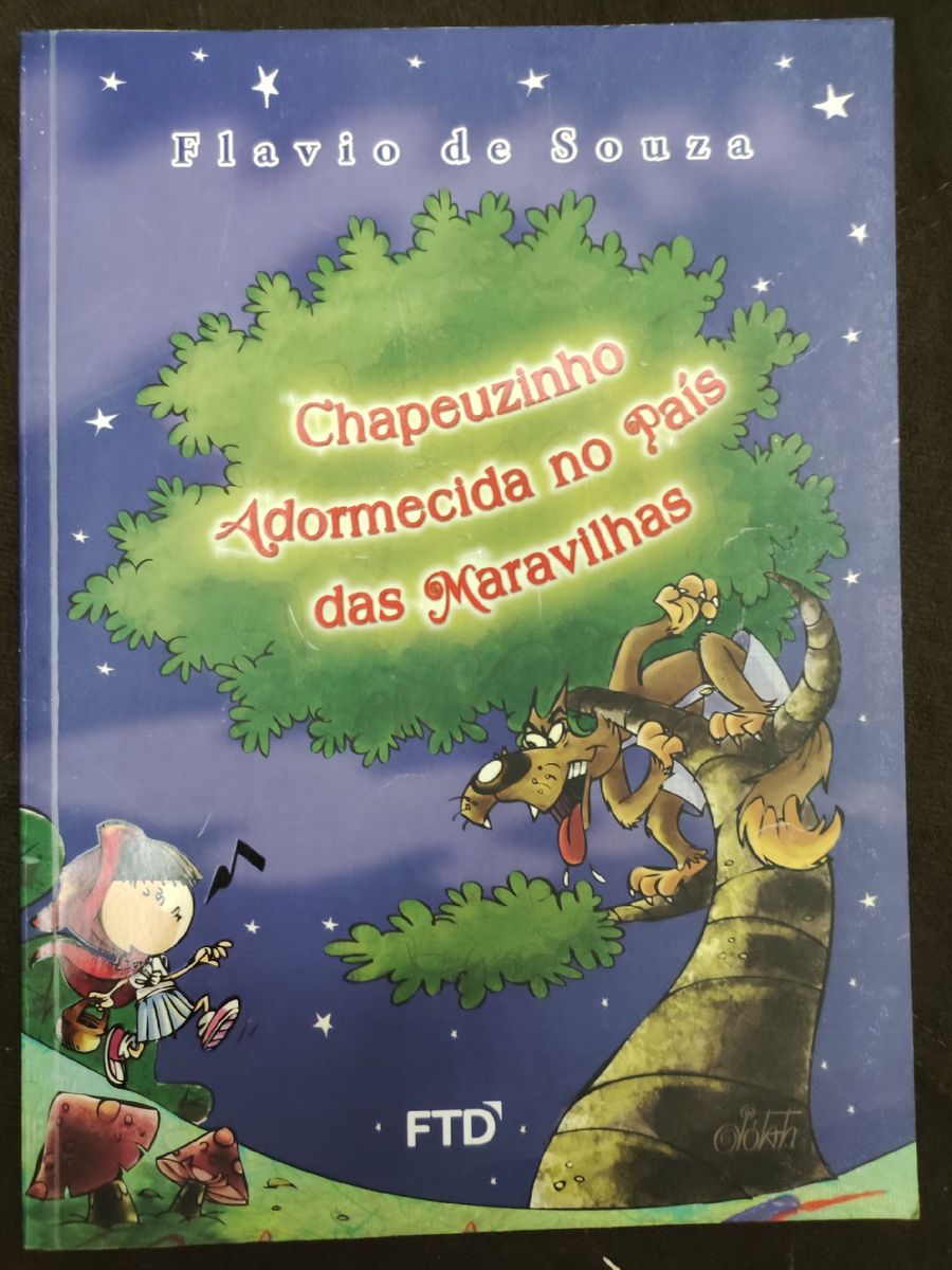 Livro Chapeuzinho Adormecida No País Das Maravilhas | Livro Ftd Usado ...