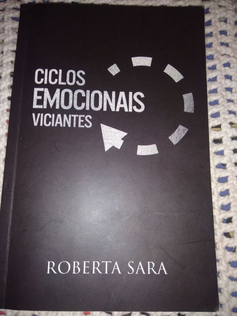 Livro Ciclos Emocionais Viciantes | Livro Saradas Para Sarar Usado ...