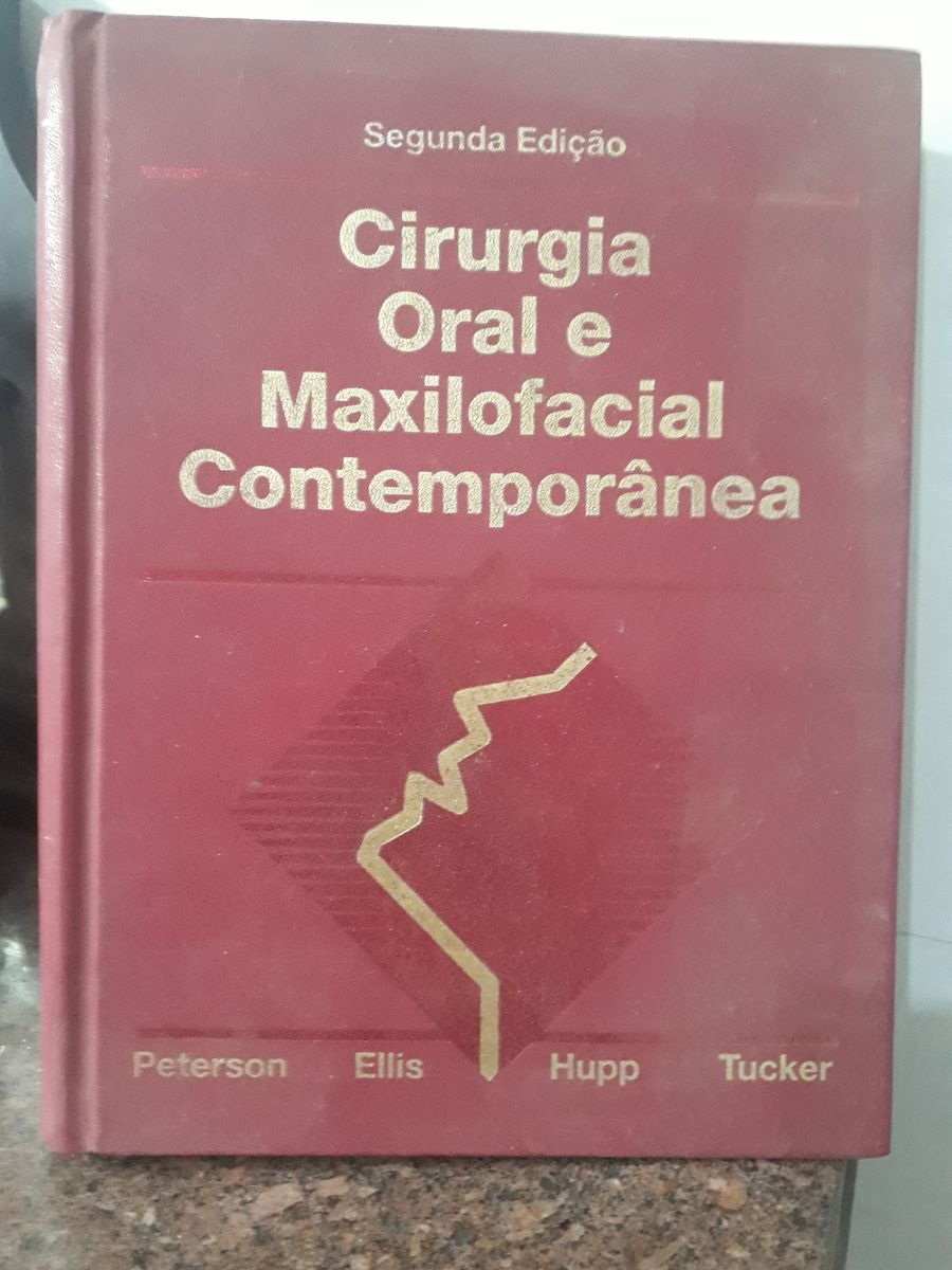 Livro Cirurgia Oral e Maxilofacial Contemporânea 2a Ed Petterson, Hupp Cacareco Ed Guanabara