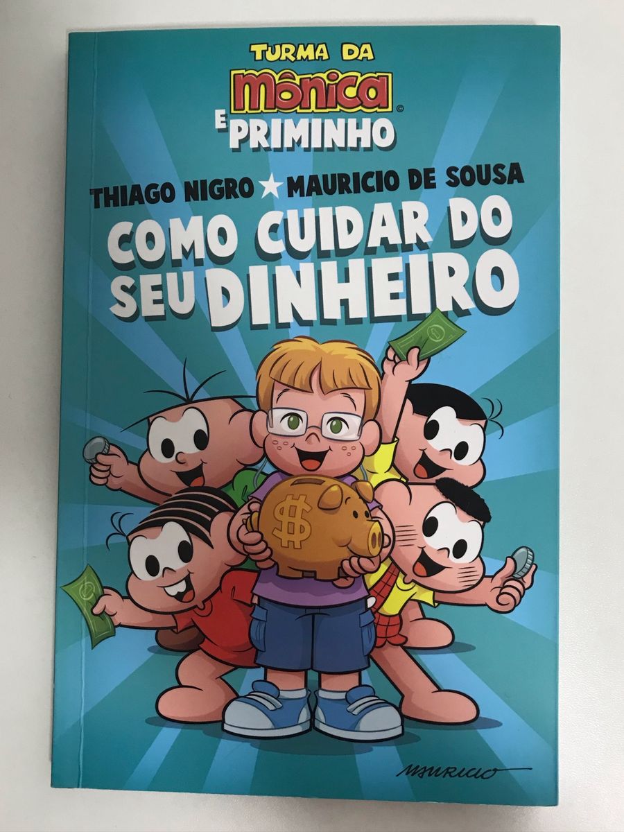 Livro Como Cuidar do Seu Dinheiro Turma da Mônica e Priminho | Livro ...