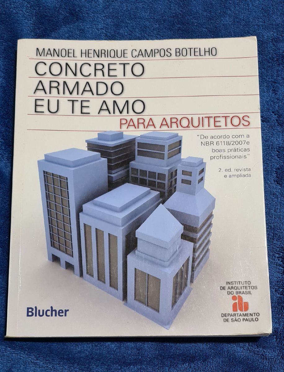 Livro "concreto Armado Eu Te Amo" | Livro Editora Blucher Usado ...