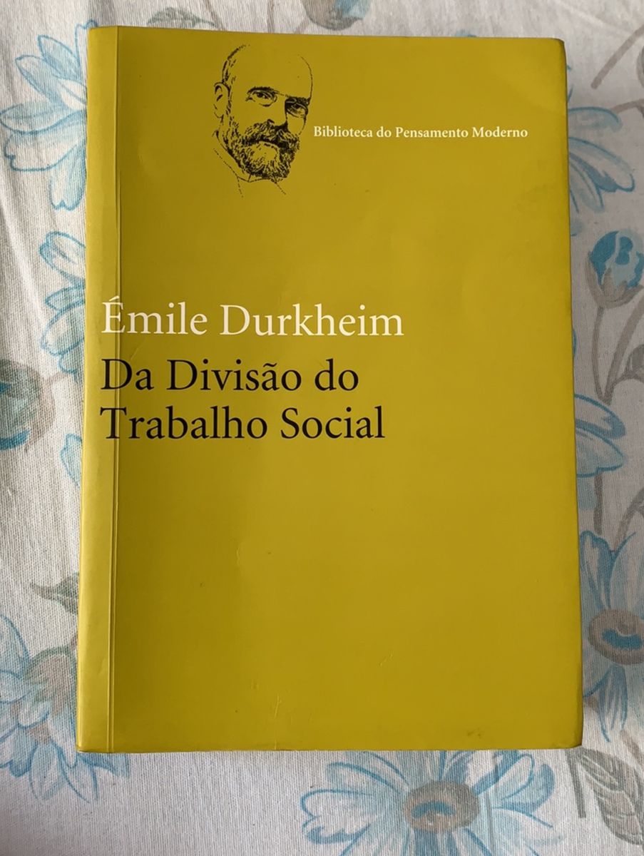 Livro da Divisão do Trabalho Social - Émile Durkheim | Livro Editora ...