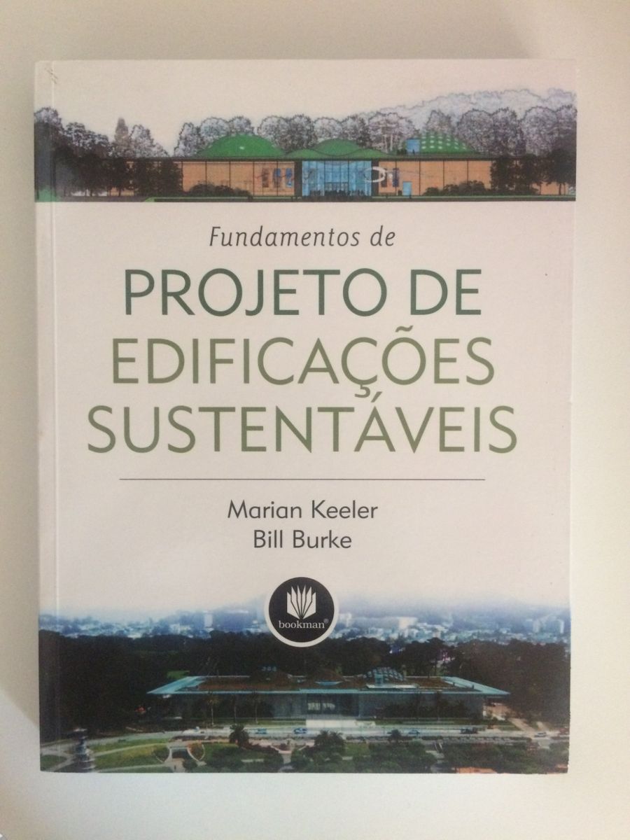 Livro de Arquitetura - Fundamentos de Edificações Sustentáveis - Marian ...