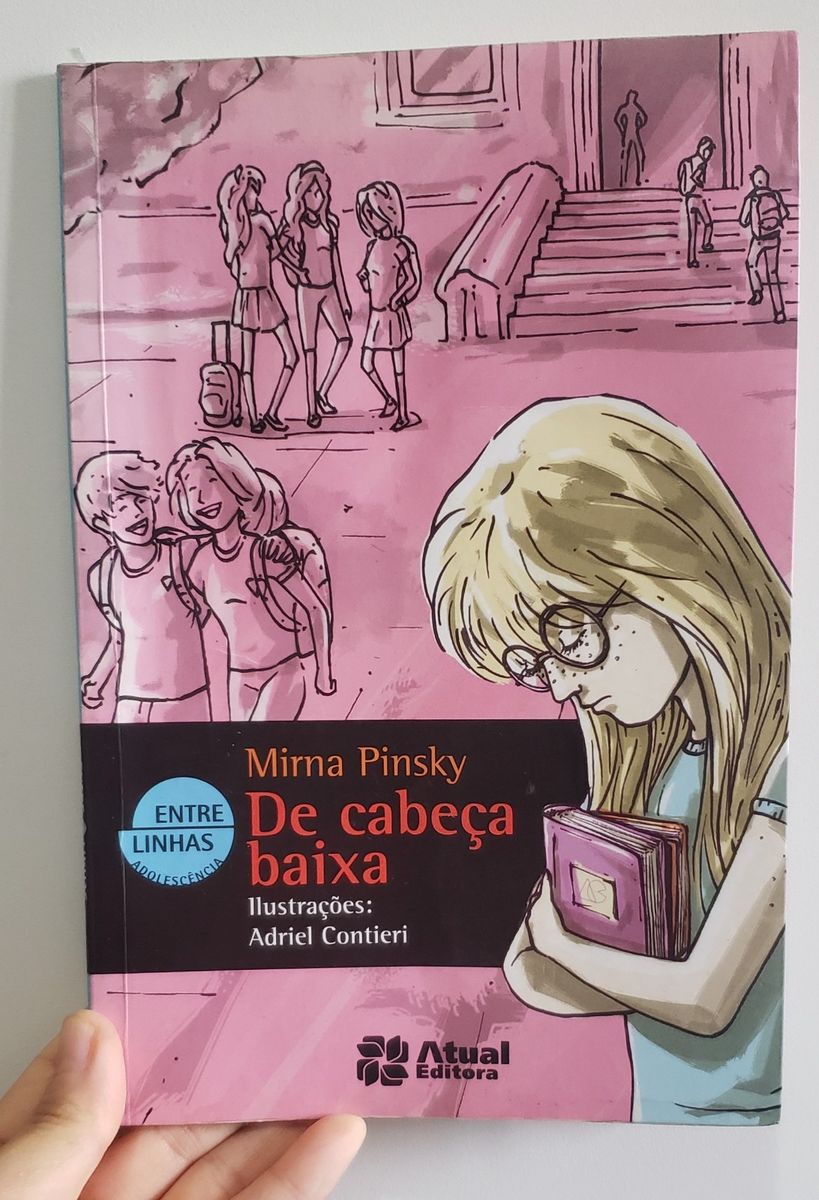 Livro De Cabeça Baixa Mirna Pinsky Com Ilustrações De Adriel Contieri Livro Atual Editora 0956