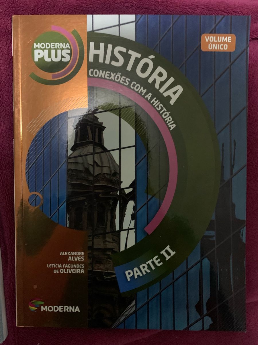 Livro De Hist Ria Editora Moderna Plus Livro Nunca Usado Enjoei