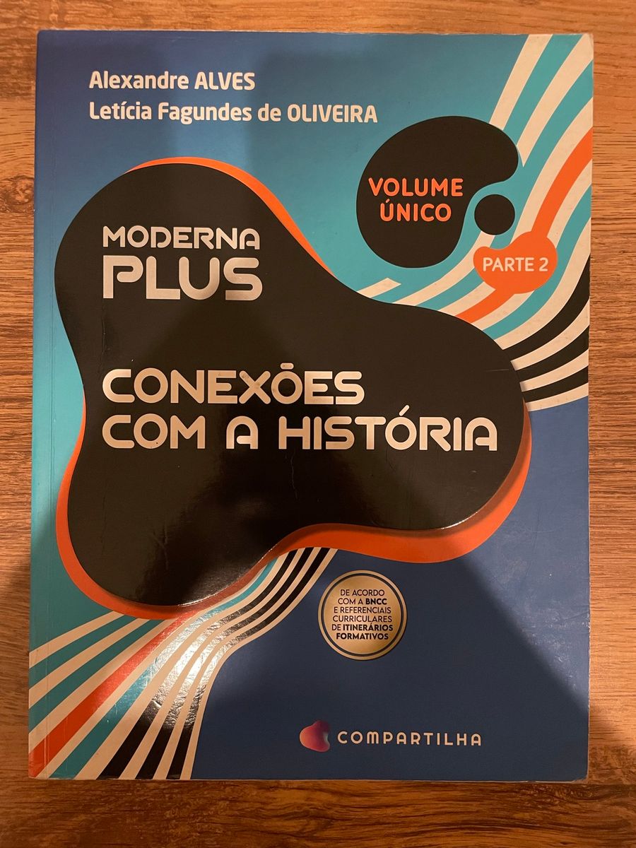 Livro de História (volume Único, Parte 2), Moderna Plus | Livro Moderna ...