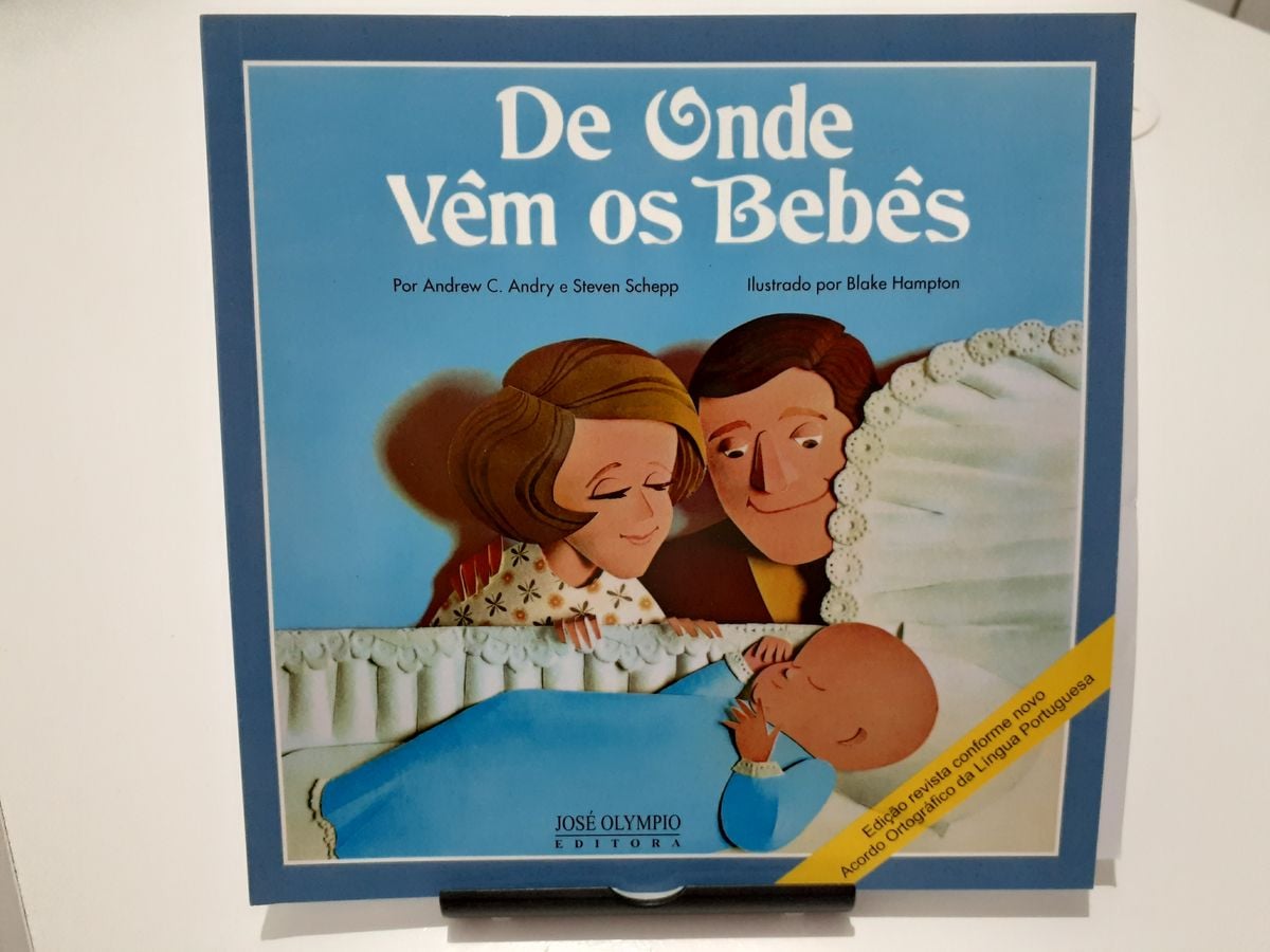 Livro de Onde Vêm Os Bebês | Livro Editora José Olympio Nunca Usado ...