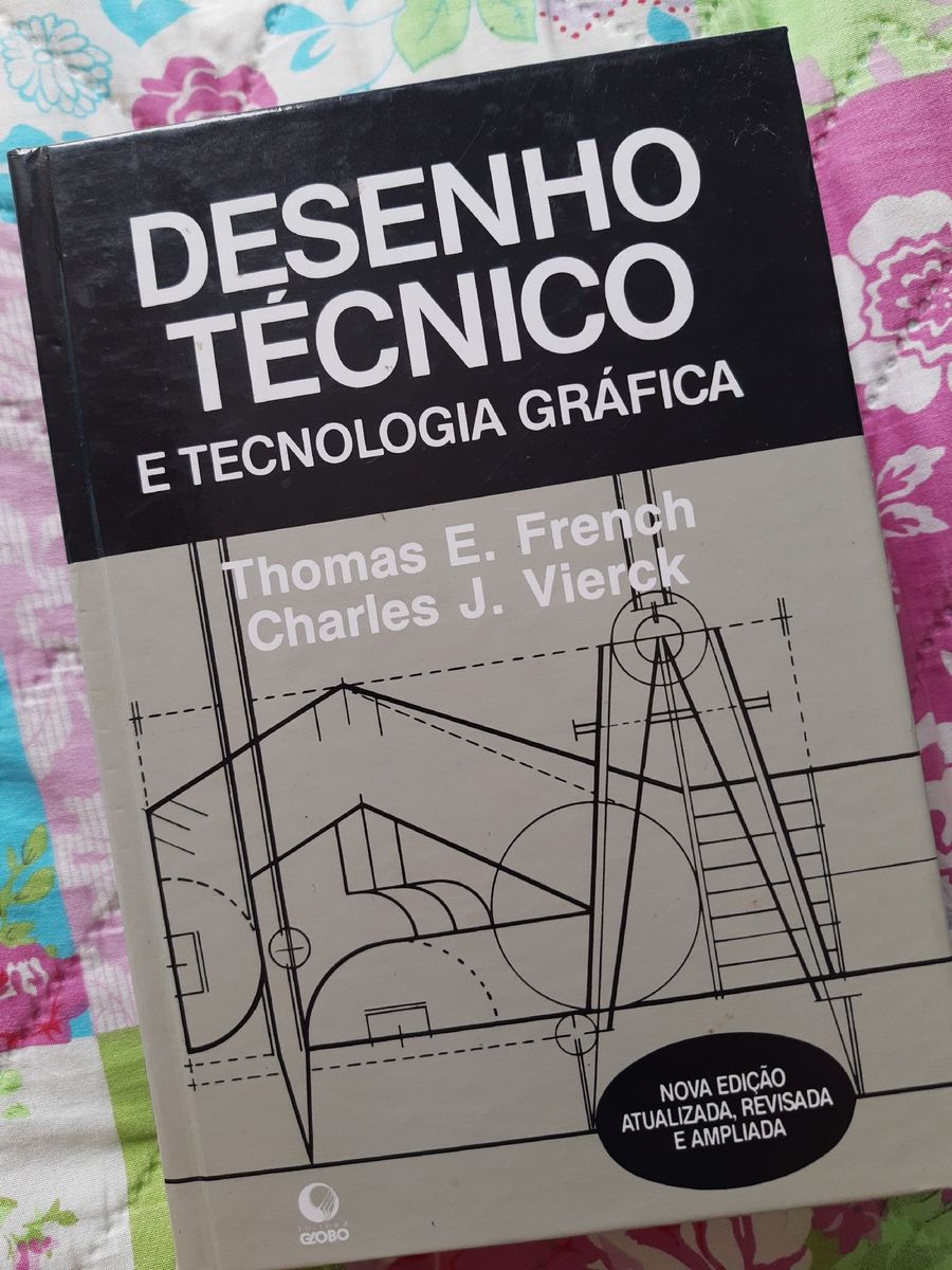 Livro Desenho Técnico E Tecnologia Gráfica Livro Editora Globo Usado 39681735 Enjoei 9038