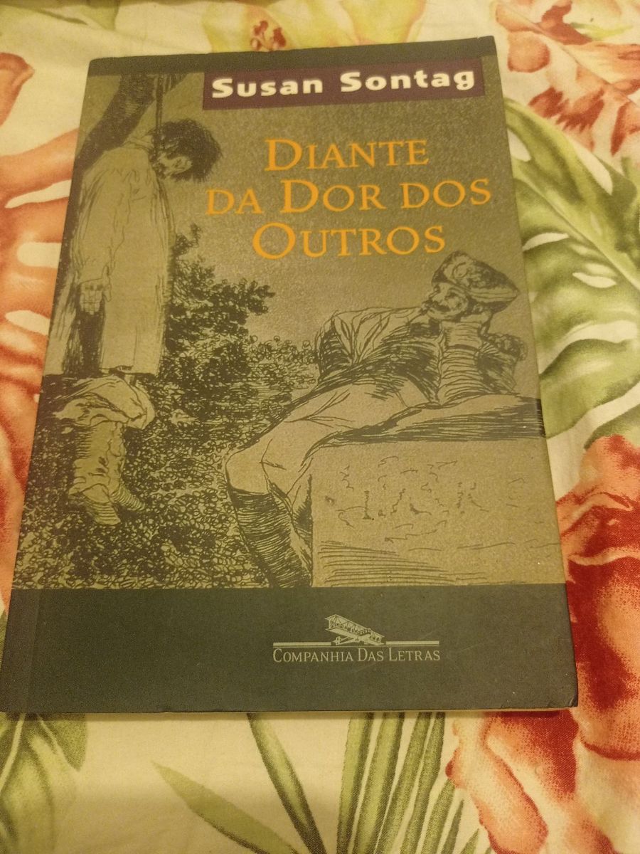 Livro "diante da Dor Dos Outros" de Susan Sontag | Livro Companhia Das ...