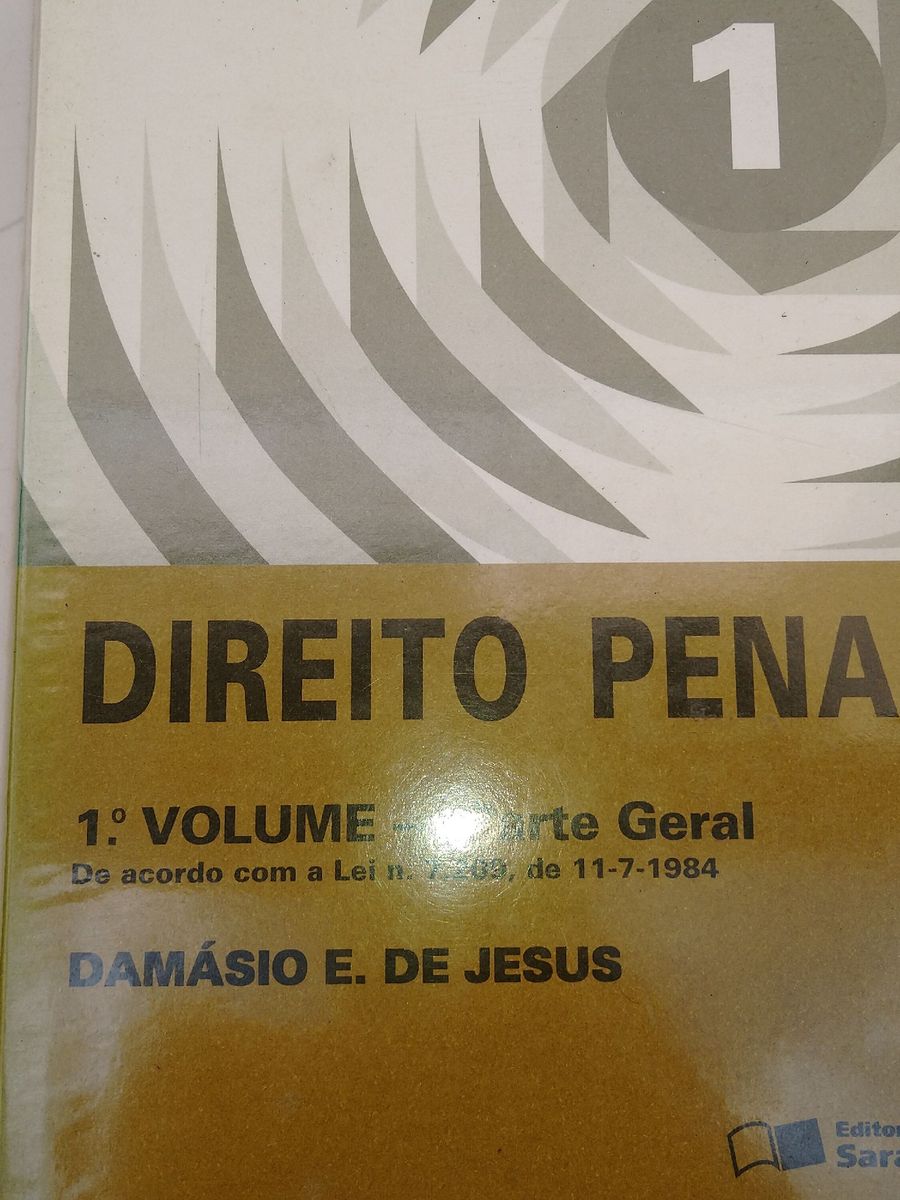 Livro Direito Penal / Primeiro Volume - Parte Geral Autor Damásio E. De ...