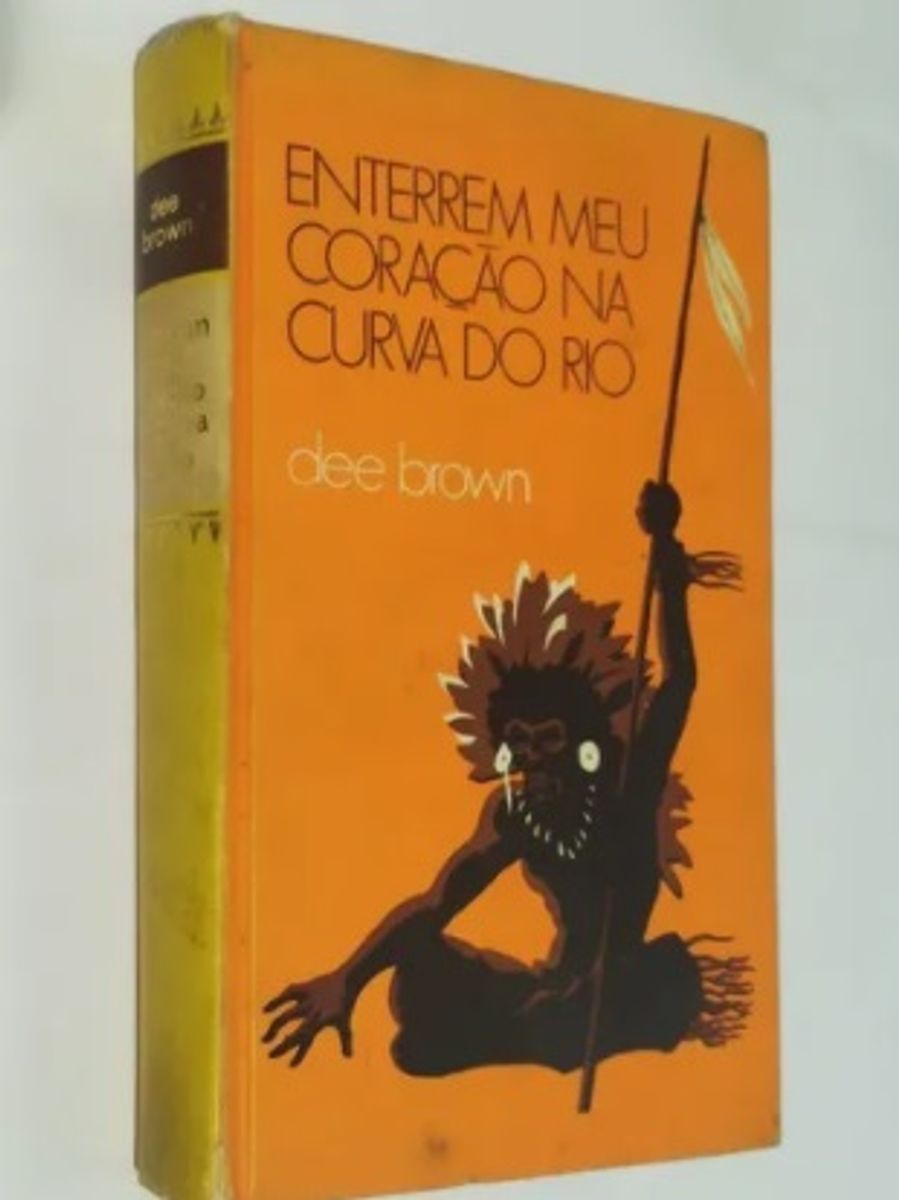 Livro Enterrem Meu Coração Na Curva do Rio - Capa Dura | Livro Usado ...
