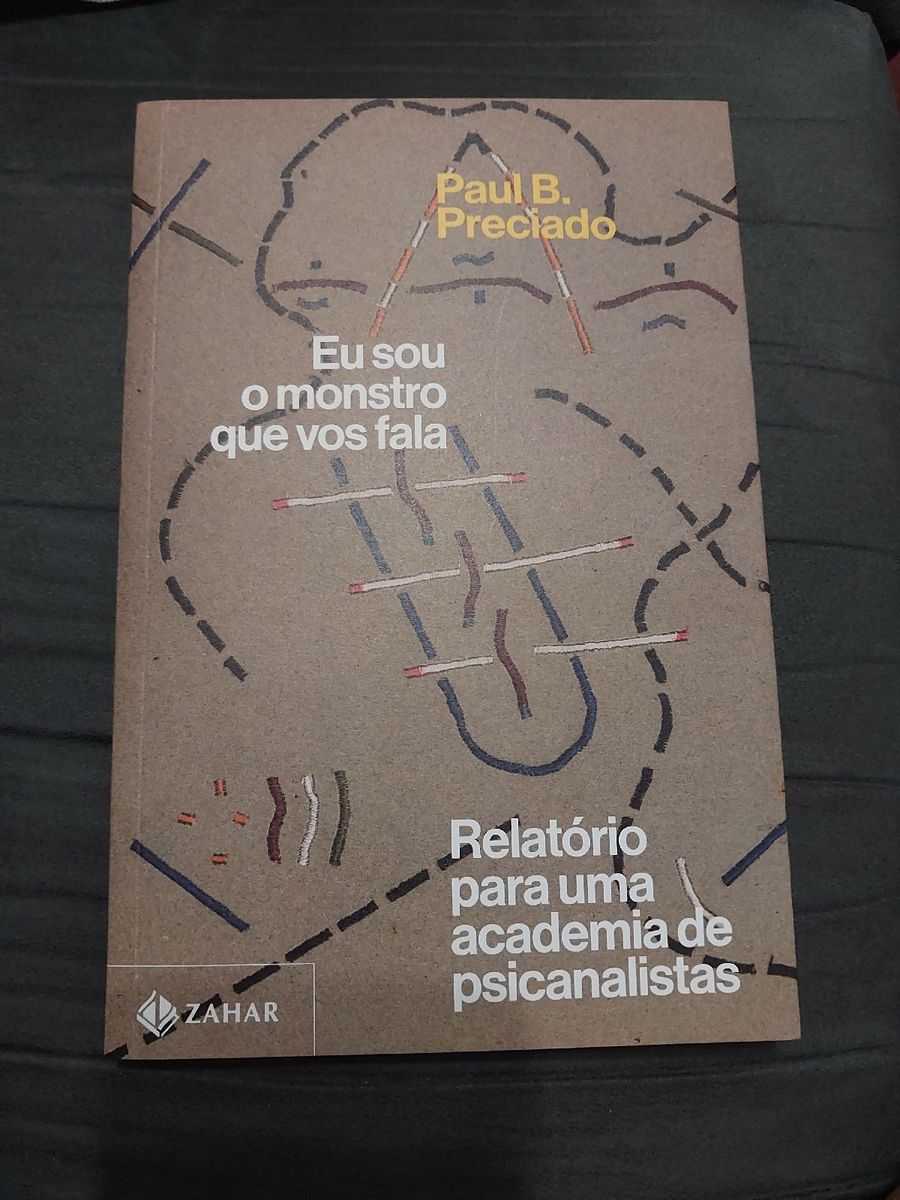 Livro Eu Sou O Monstro Que Vos Fala | Livro Zahar Nunca Usado 78056088 ...