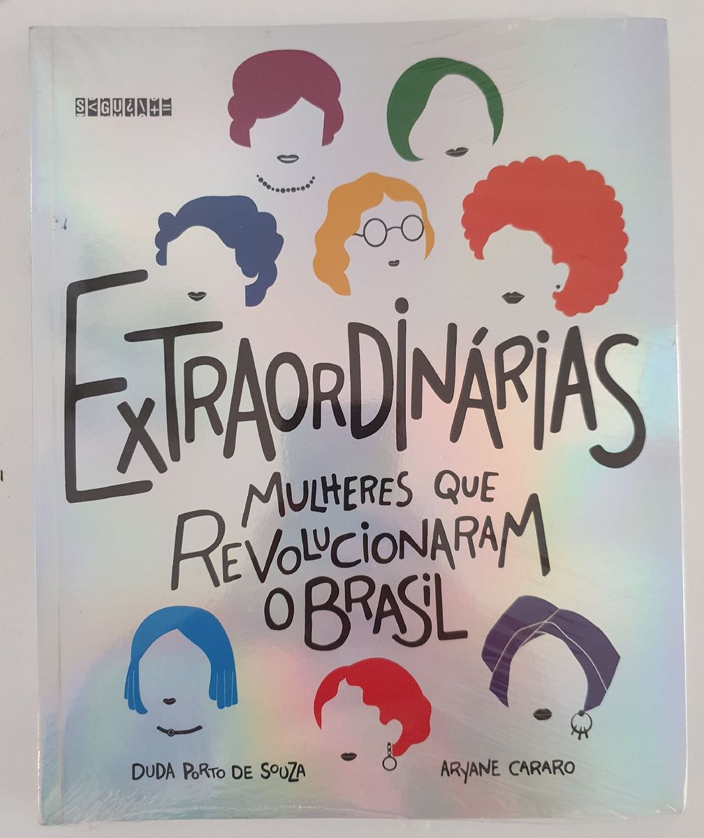 Livro Extraordinárias Mulheres Que Revolucionaram O Brasil | Livro ...