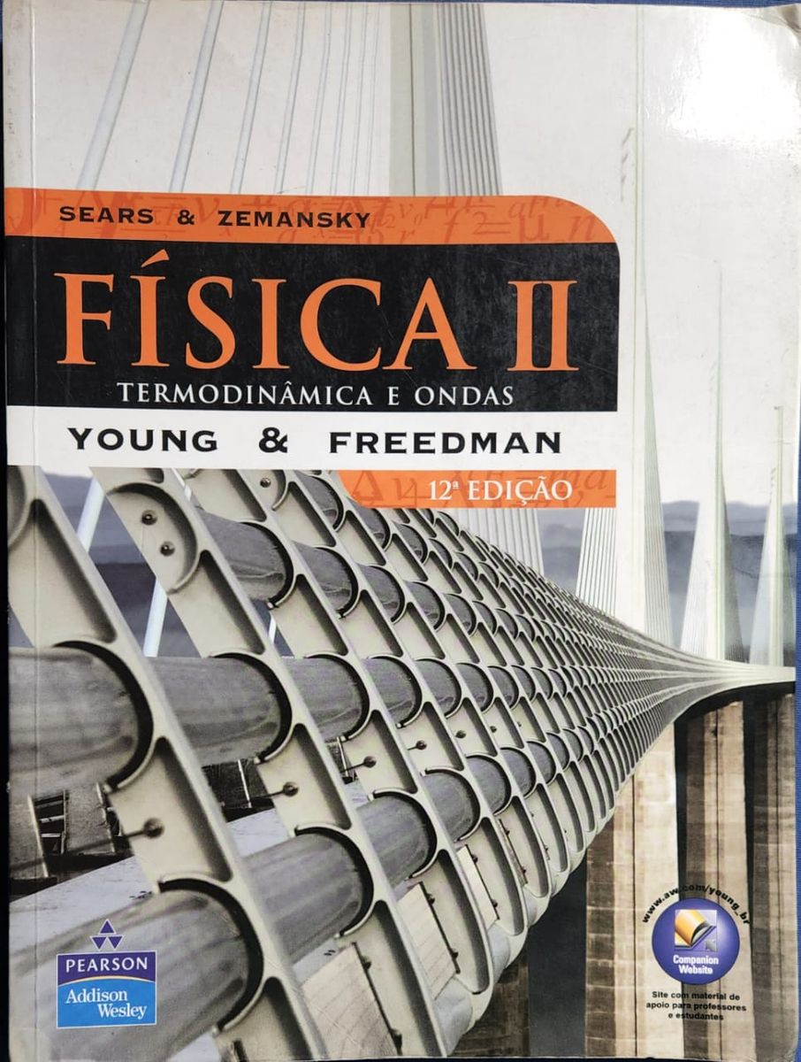 Livro Física Ii Termodinâmica E Ondas Young & Freedman 12ª Edição ...