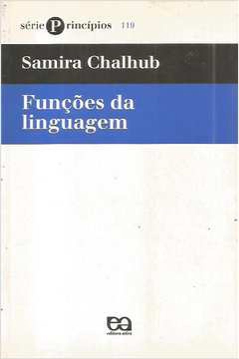 Livro Fun Es Da Linguagem Samira Chalhub Livro Tica Usado Enjoei