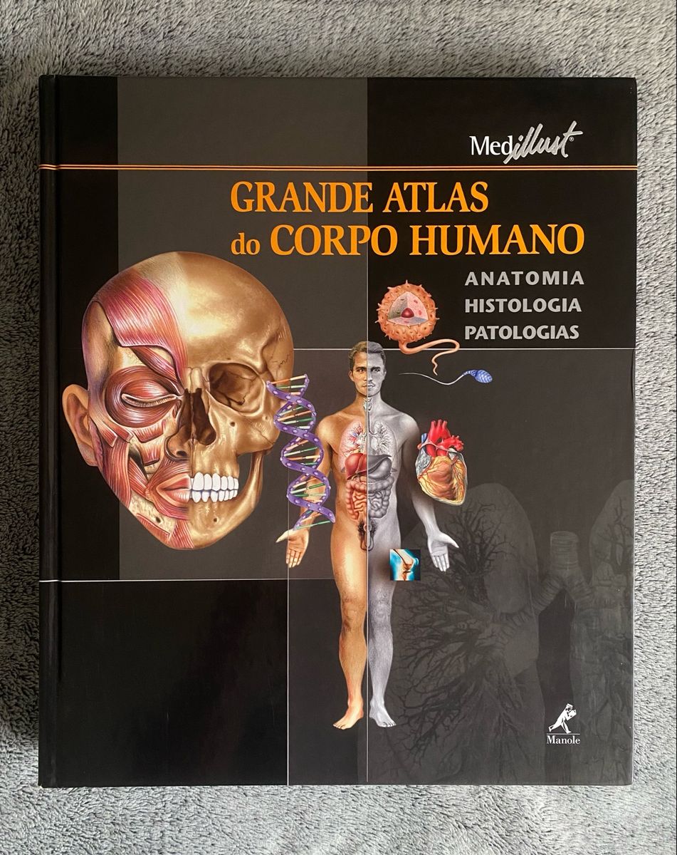 Livro Grande Atlas Do Corpo Humano Anatomia Histologia E Patologia