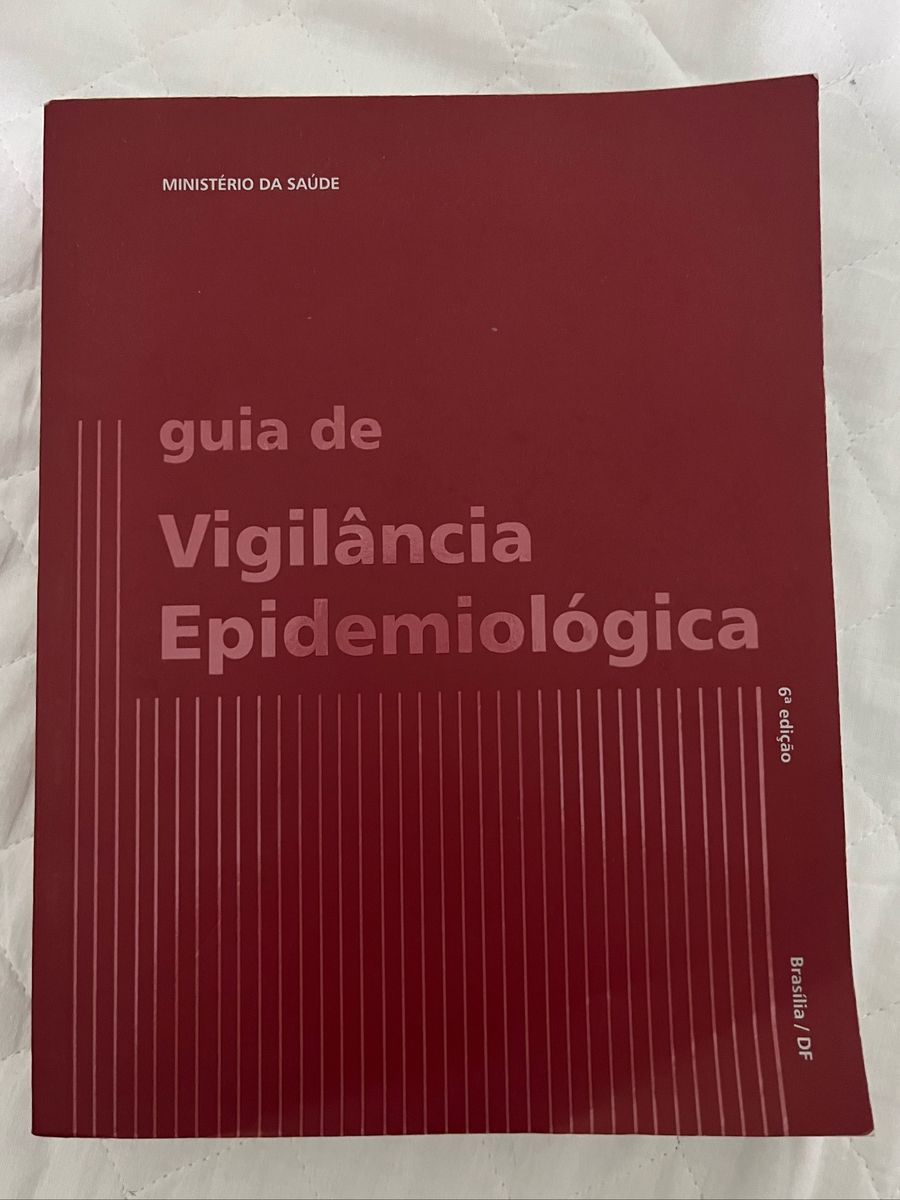 Livro Guia De Vigilância Epidemiológica Livro Ministerio Da Saude