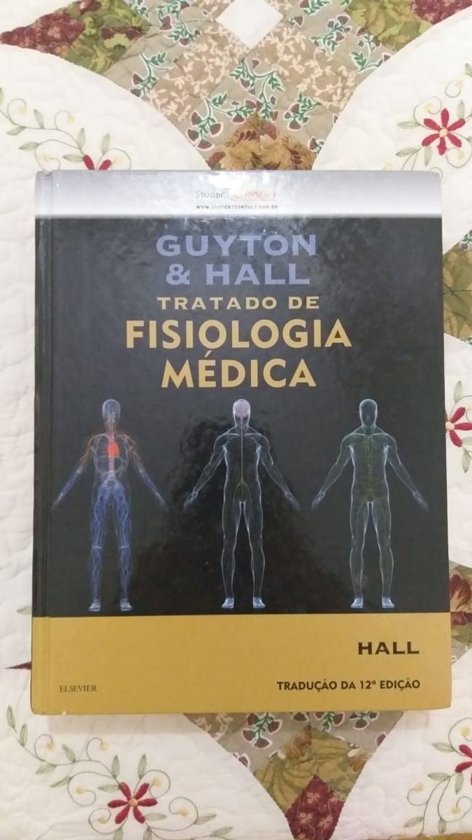 Livro Guyton & Hall: Tratado De Fisiologia Médica. 12 Edição. | Livro ...