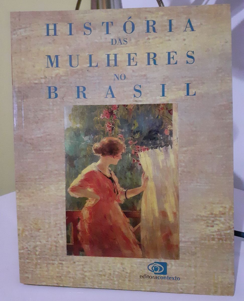 Livro História Das Mulheres No Brasil Mary Del Priore Livro Usado
