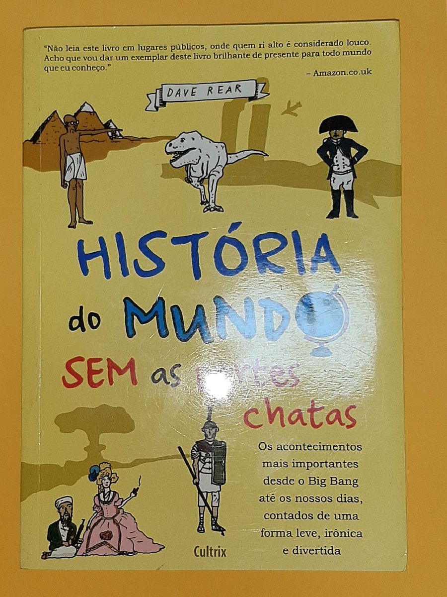 Livro História do Mundo sem As Partes Chatas | Livro Editora Cultrix ...