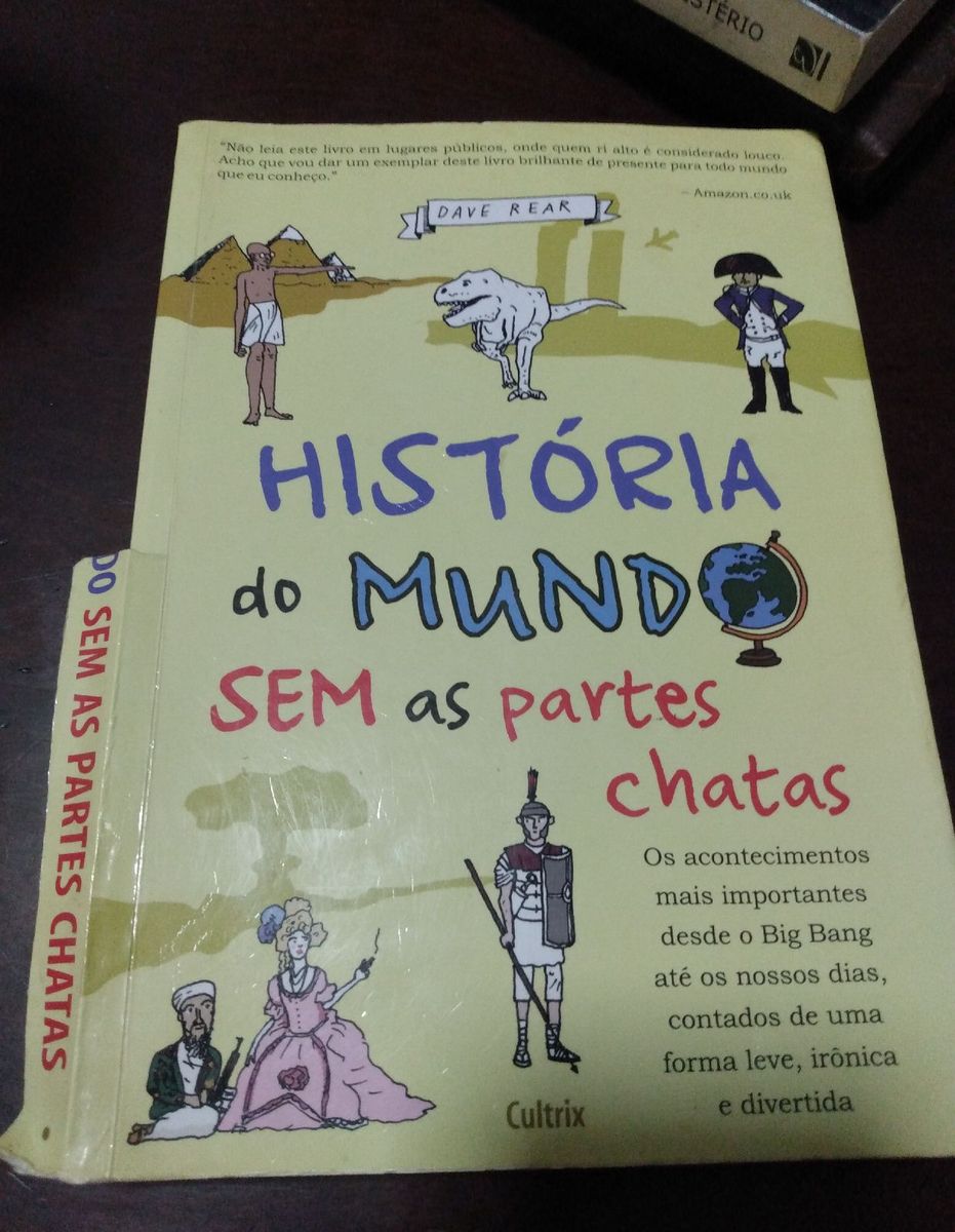 Livro: História do Mundo sem As Partes Chatas | Livro Livro Usado ...