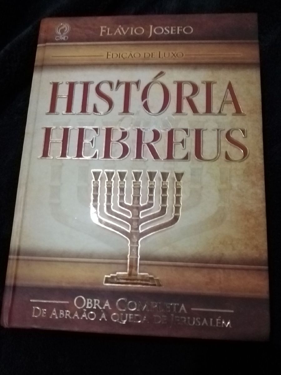 Livro História Dos Hebreus | Livro Flávio Josefo Nunca Usado 60682129 ...