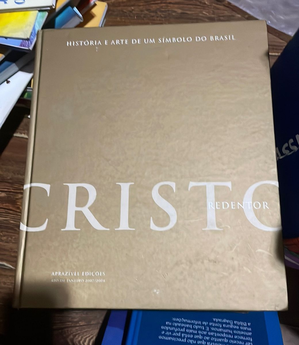 Livro História E Arte De Um Símbolo Do Brasil Cristo Redentor | Livro ...