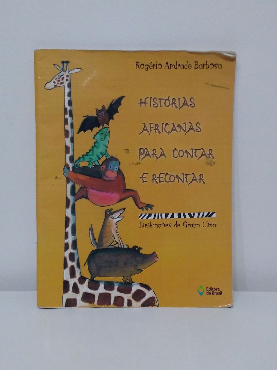 Livro Histórias Africanas Para Contar | Livro Editora Do Brasil Usado ...