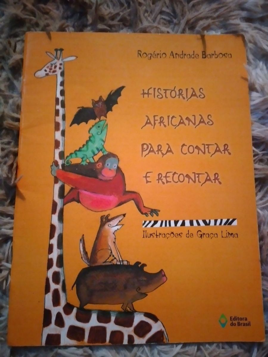 Livro Histórias Africanas Psra Contar E Recontar | Livro Editora Do ...