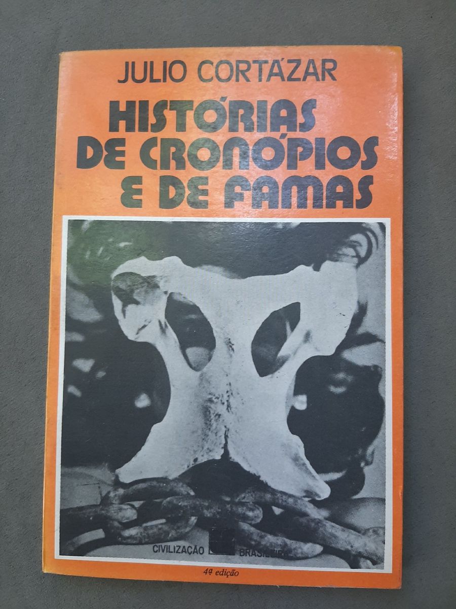 Livro Histórias De Cronopios É De Fama, Júlio Cortázar, Civilização ...