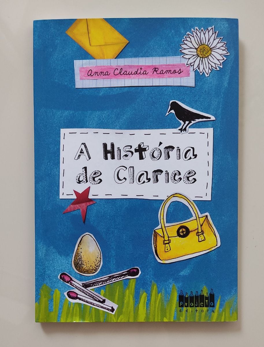 Livro Infantil a História de Clarice | Livro Projeto Editora Nunca ...