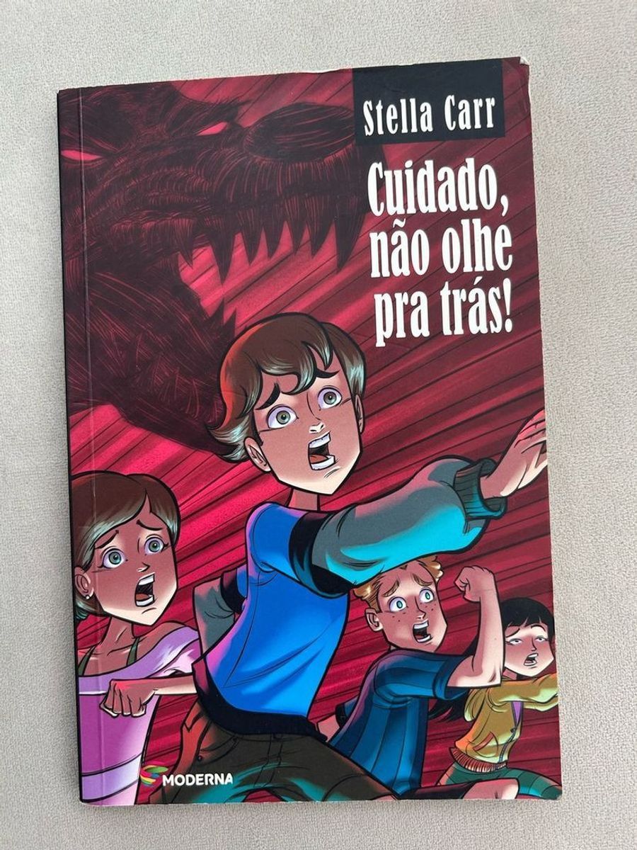 Livro Infantil Cuidado, Não Olhe para Trás. Stella Carr | Livro Stella ...