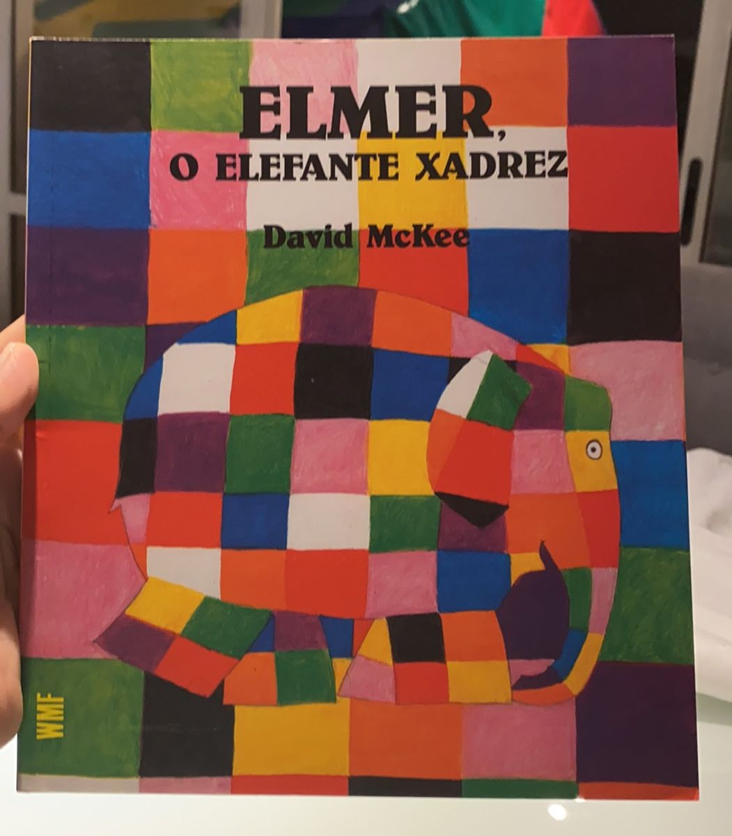 Livro Infantil Elmer O Elefante Xadrez de David Mckee Editora Wmf ...