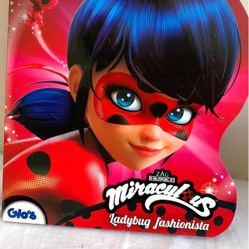 Livro Miraculous Ladybug Fashionista - Ciranda cultural – Jessica