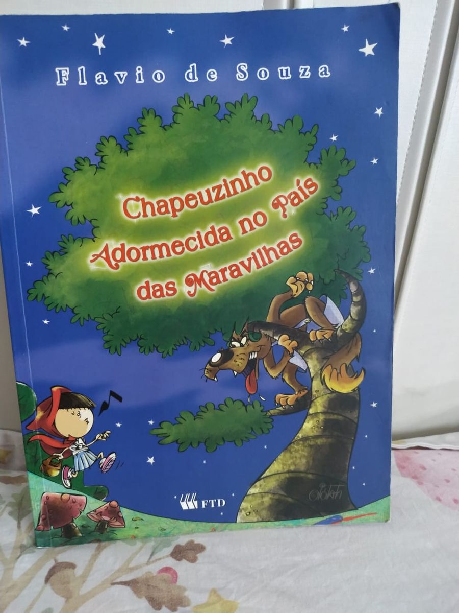 Livro Infanto-juvenil Chapeuzinho Adormecida No País Das Maravilhas ...