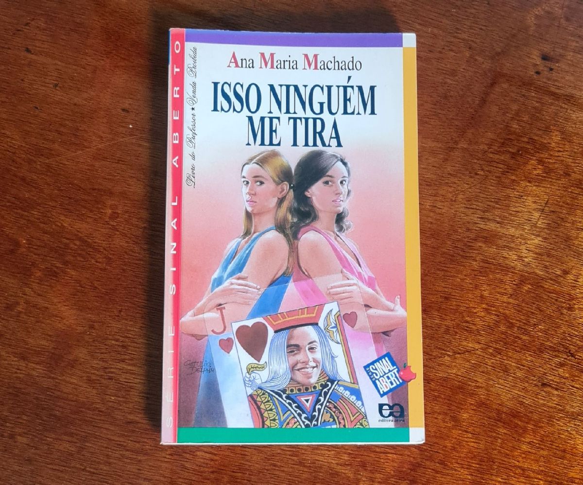 Livro Isso Ninguém Me Tira - Autora Ana Maria Machado | Livro Editora ...