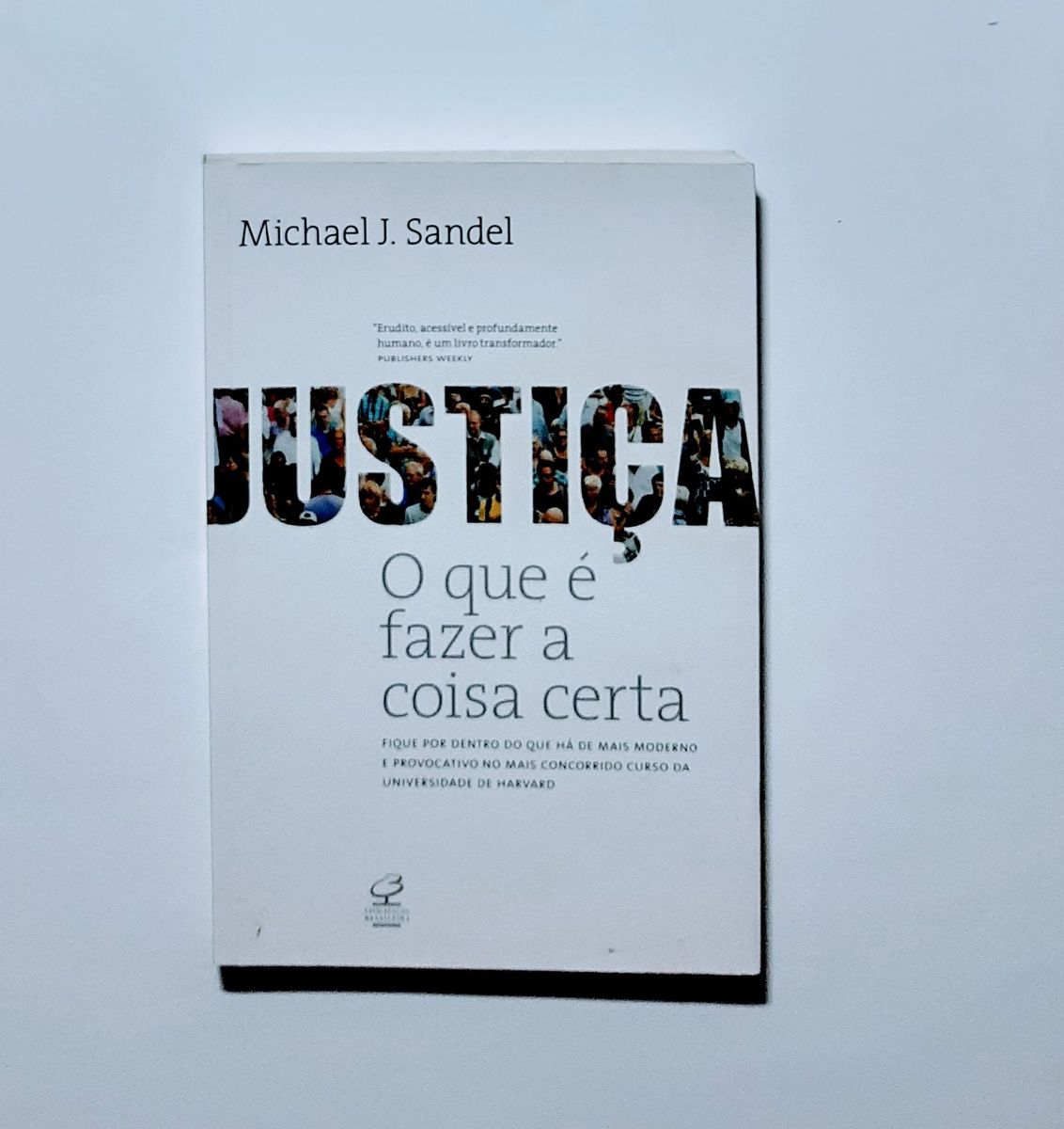 Livro Justiça - O Que É Fazer a Coisa Certa L | Livro Editora ...