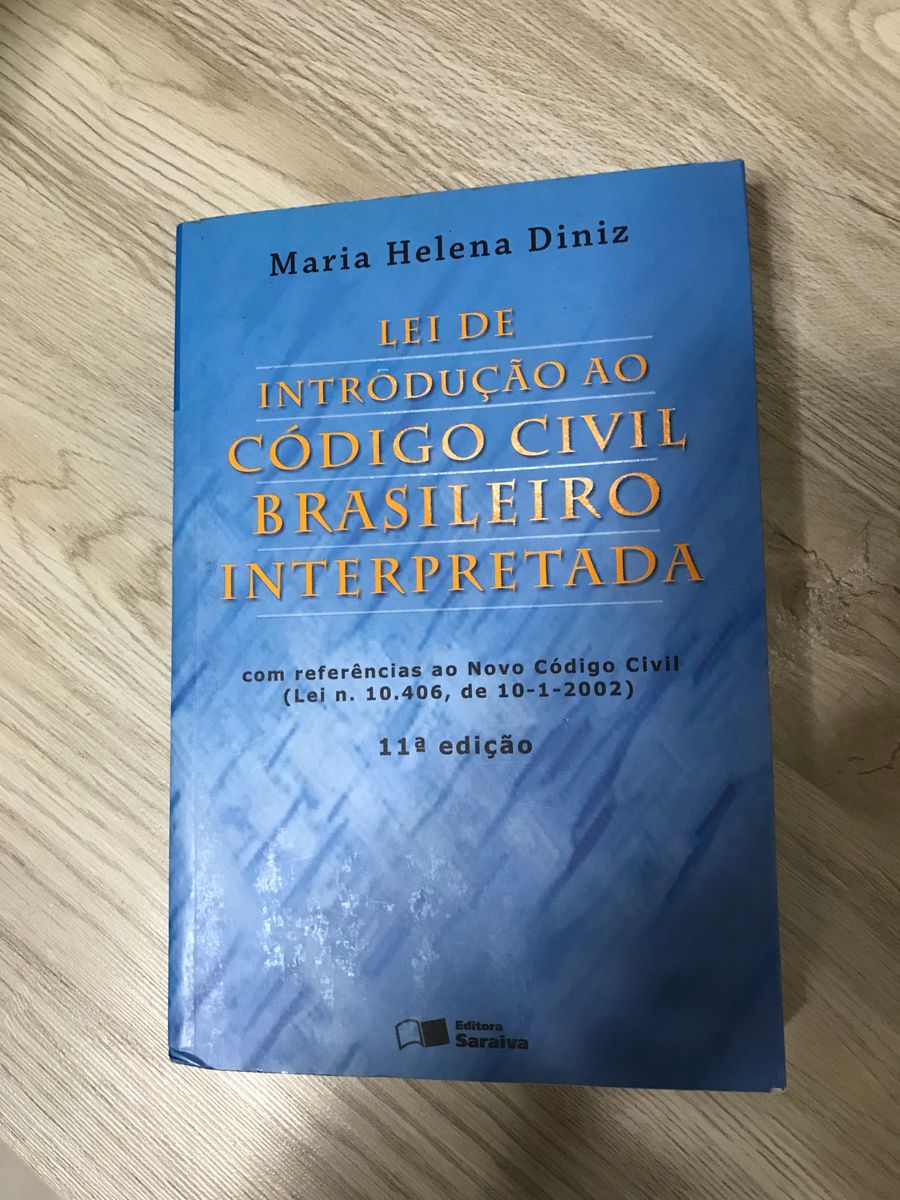 Livro Lei De Introdução Ao Código Civil Brasileiro Interpretada Maria Helena Diniz Livro 7579