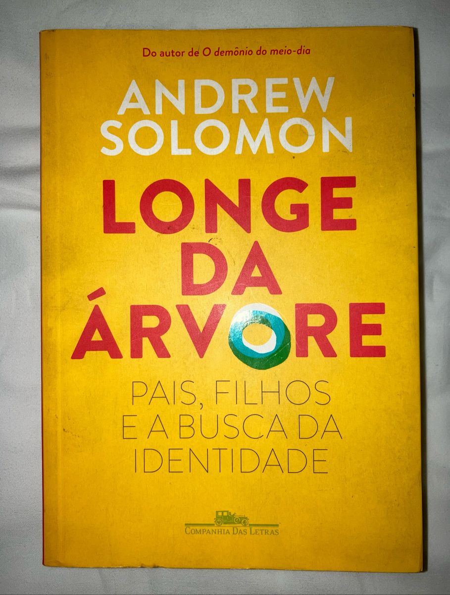 Livro Longe da Árvore - Andrew Solomon | Livro Companhia Das Letras ...