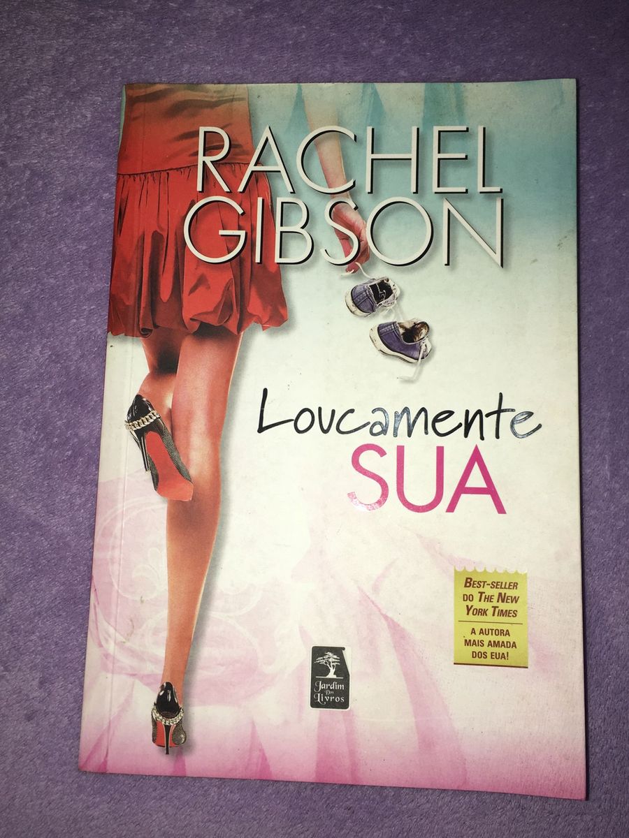 livro loucamente sua rachel gibson