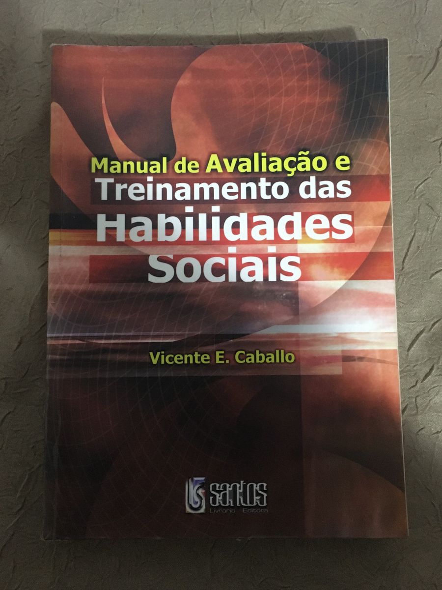 Livro Manual De Avaliação E Treinamento Das Habilidades Sociais Livro Santos Usado 54257279 8930