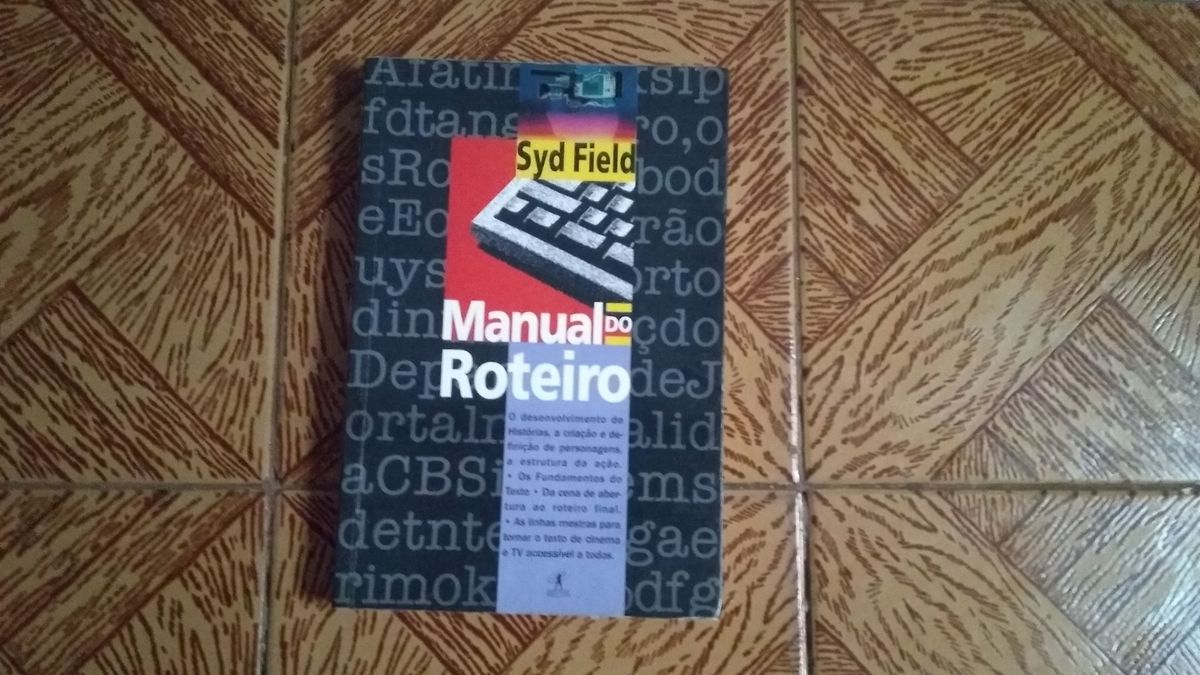 Livro - Manual do Roteiro - Syd Field | Livro Objetiva Usado 46719340 ...