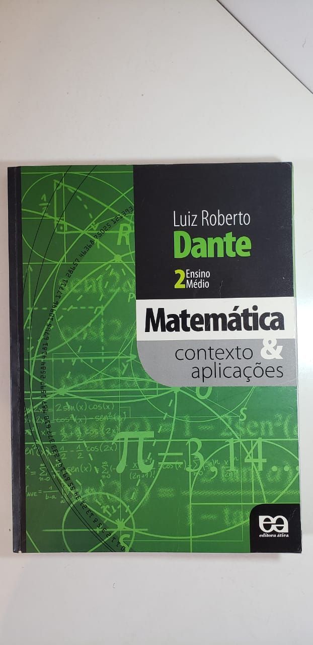 Livro "matemática Vol. 2- Contexto e Aplicações"- Luiz Roberto Dante ...