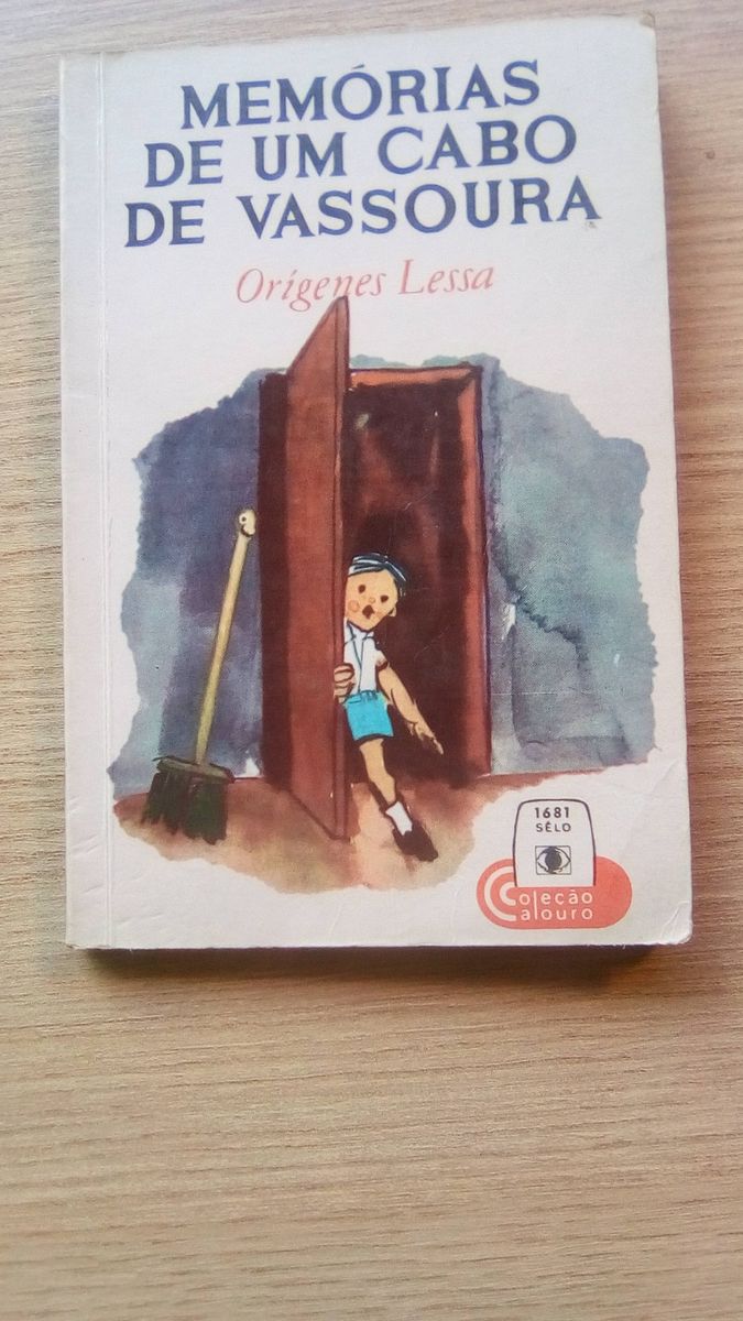 Livro : Memórias de Um Cabo de Vassoura - Autor Orígenes Lessa | Livro ...