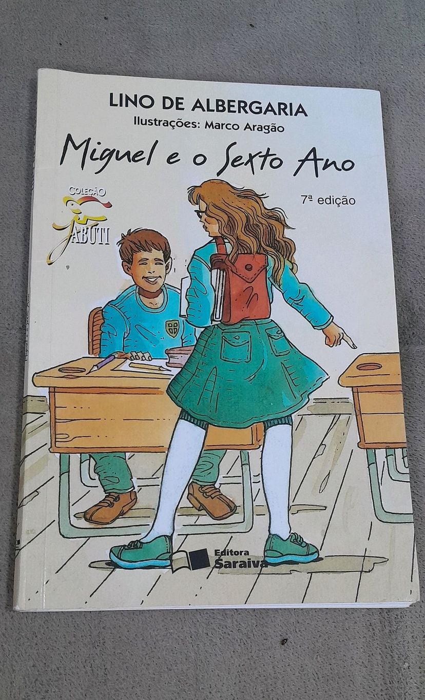 Livro Miguel e O Sexto Ano Lino de Albergaria | Livro Editora Saraiva ...