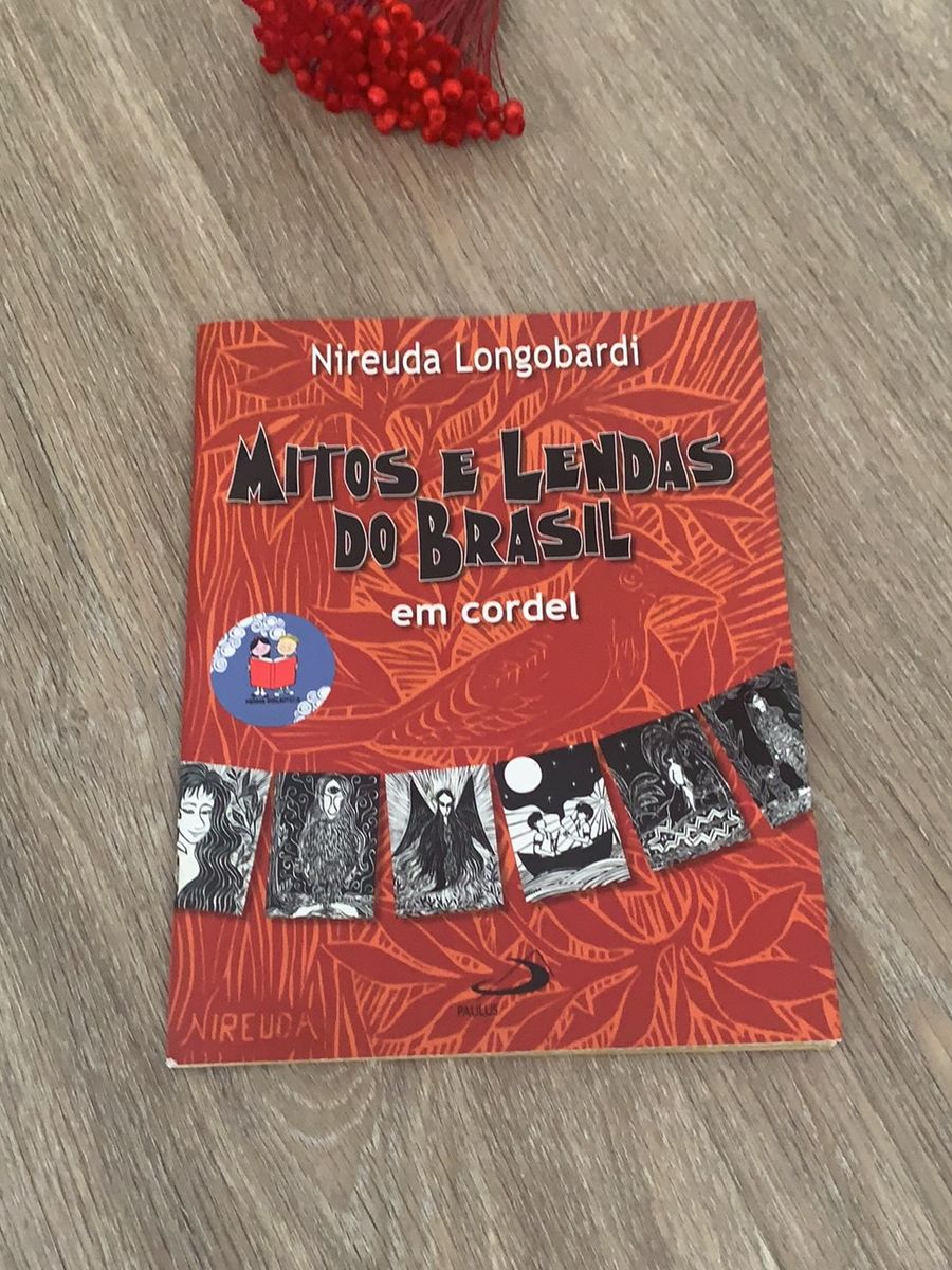 Livro Mitos E Lendas Do Brasil Em Cordel Item Info Eletro Nifeuda Longobardi Usado