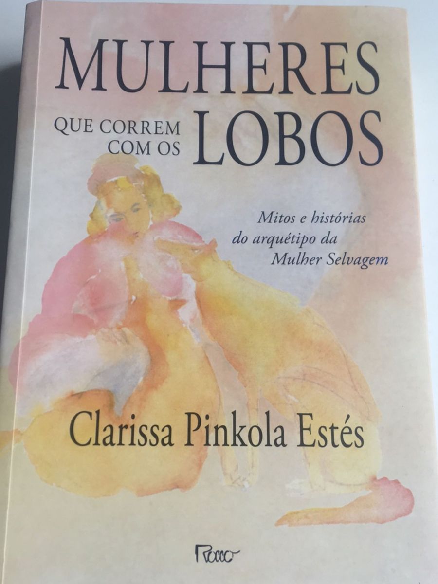 Livro Mulheres Que Correm com Lobos | Livro Nunca Usado 30359674 | enjoei