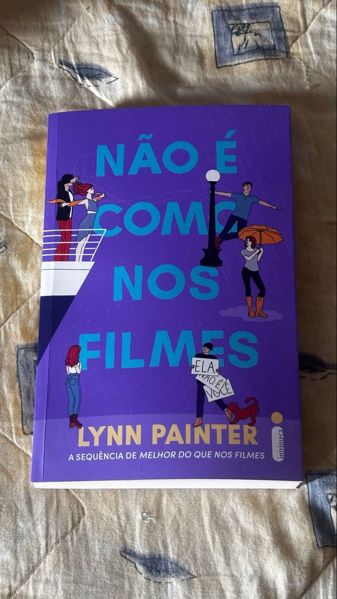 Livro Não É Como Nos Filmes - Lynn Painter - Sequência de Melhor do Que ...