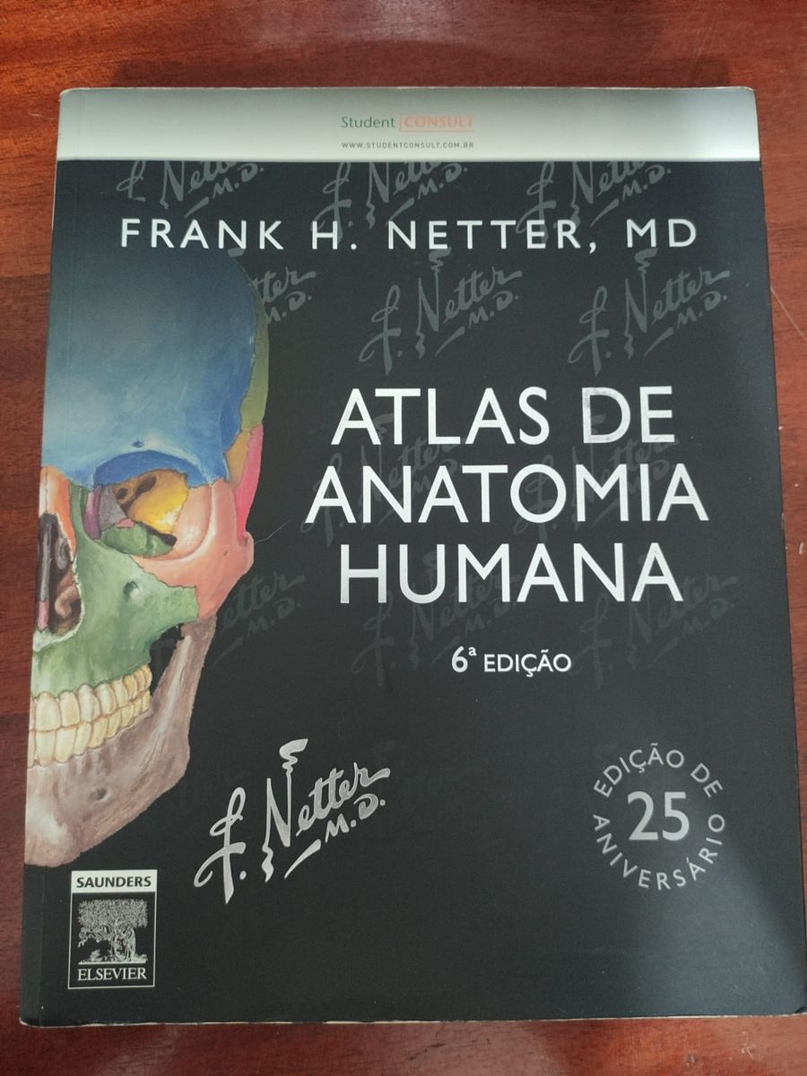 Livro Netter Atlas De Anatomia Humana - 6ª Edição | Livro Elsevier ...